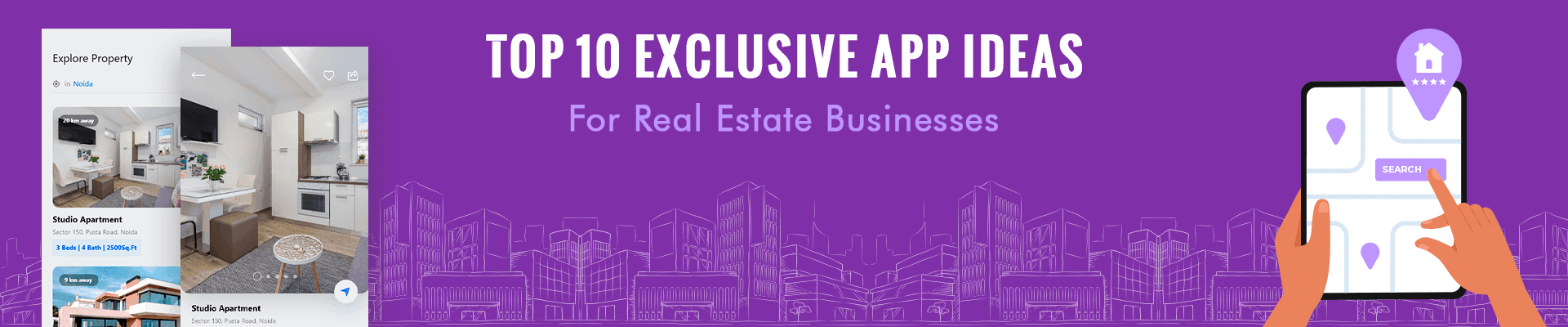 Top 10 Exclusive App Ideas for Real Estate Business