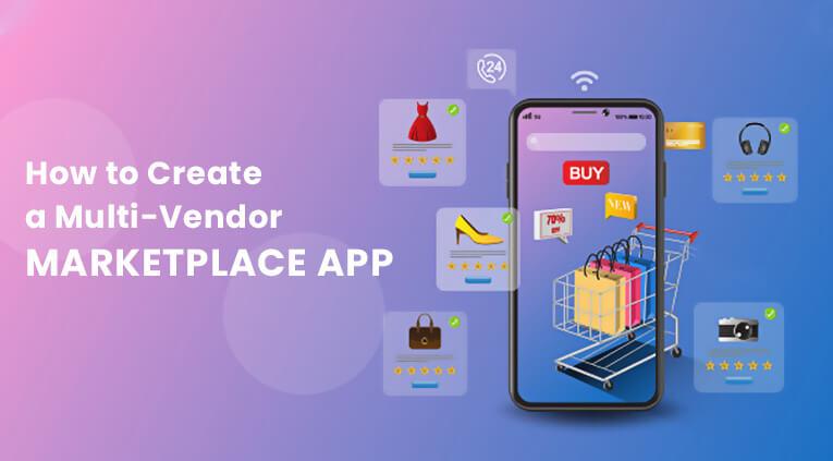 multi-vendor-marketplace-app-development