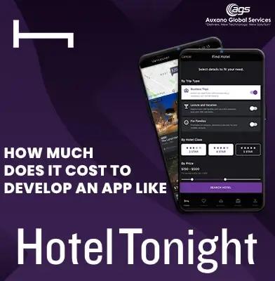 How Much Does it Cost to Develop an App like Hotel Tonight in 2021?