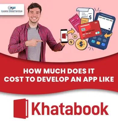 How Much Does it Cost to Develop an App like Khatabook in 2021?