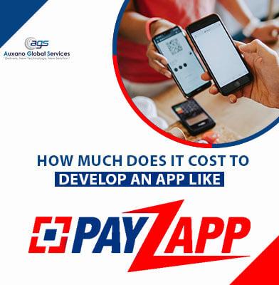 How Much Does it Cost to Develop an App like PayZapp in 2021?