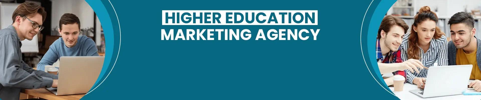 Higher Education Digital Marketing Agency