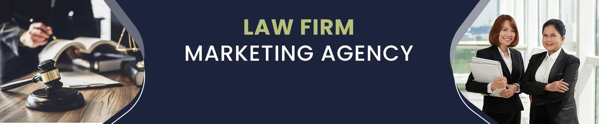 Law Firm Marketing Agency