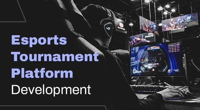 Esports Tournament Platform Development- A Step-by-Step Guide