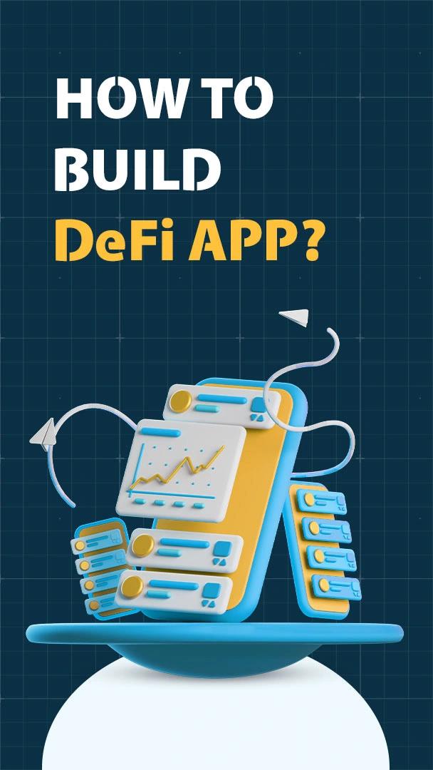 How To Develop DeFi App? [2023]
