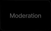 Moderation