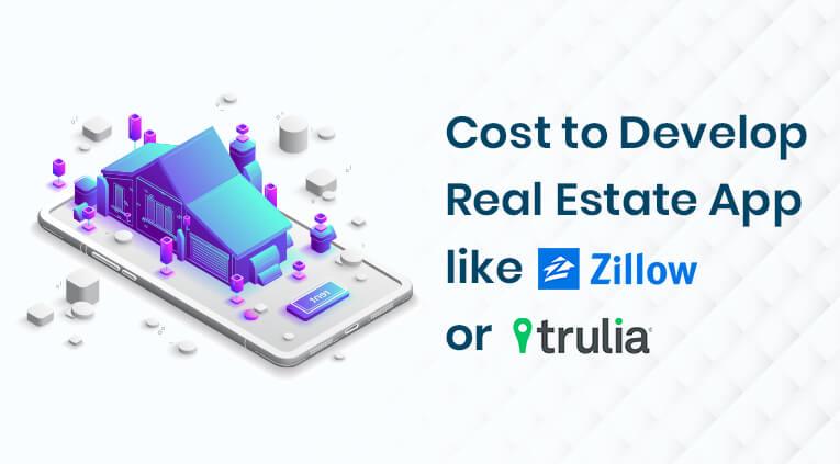 cost-to-develop-app-like-zillow-trulia