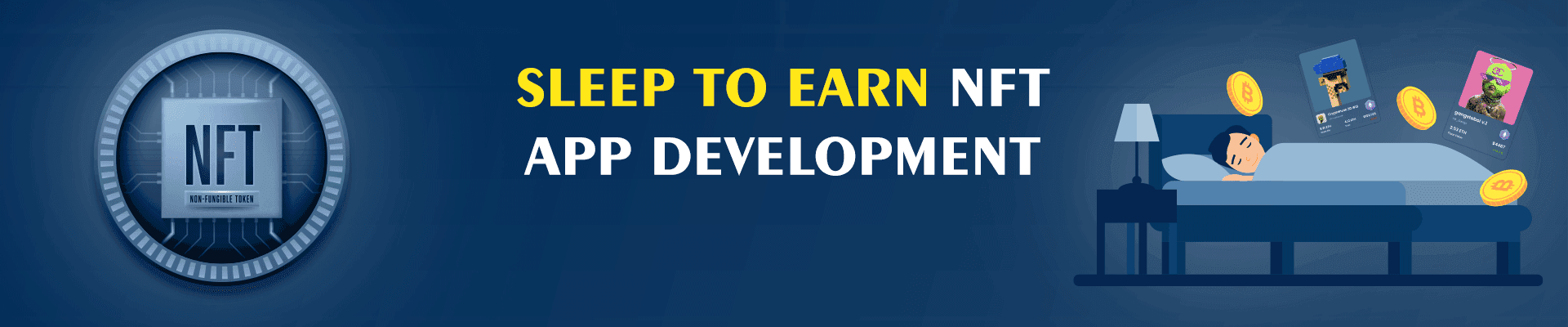 Sleep to Earn NFT Application Development