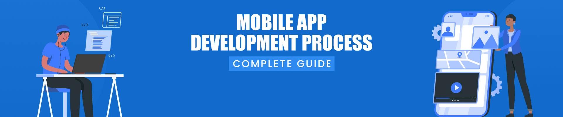 Mobile App Development Process