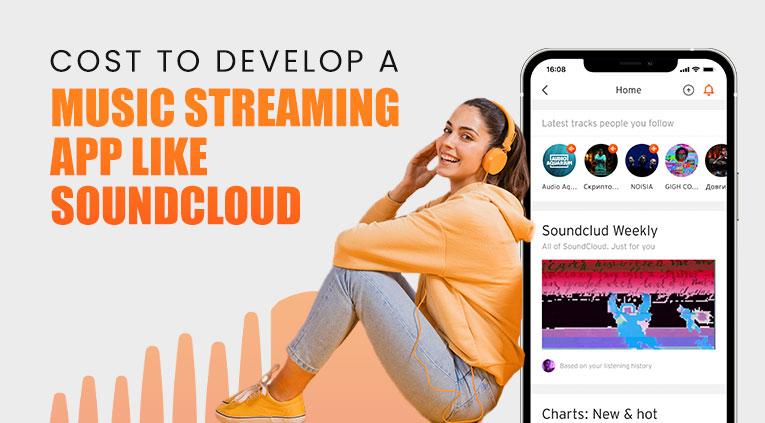 cost-to-develop-music-streaming-app-like-soundcloud