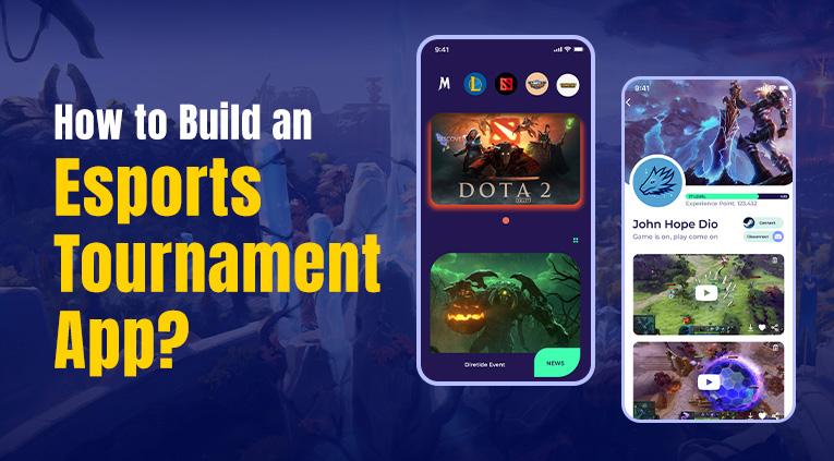 guide-to-build-esports-tournament-management-app