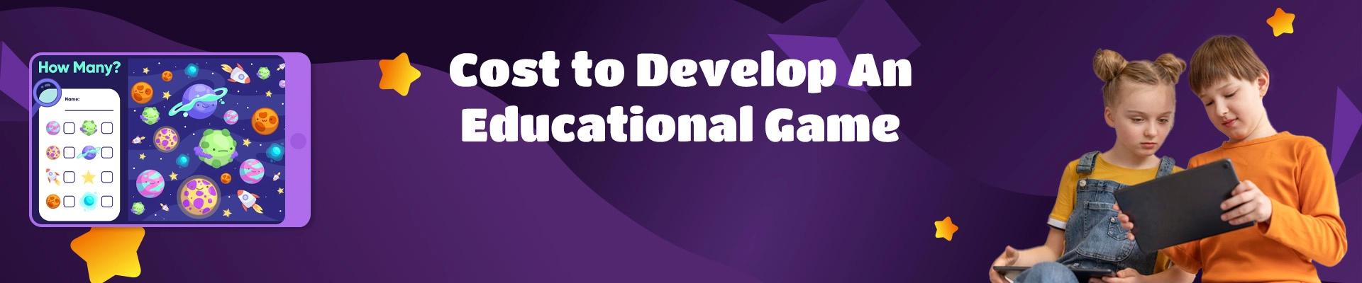 Cost-to-Develop-an-Educational-Game