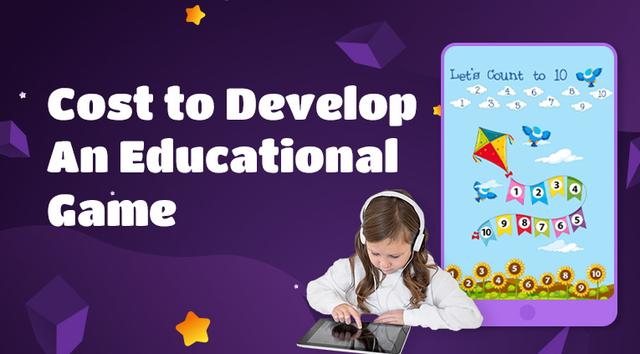 How Much Does It Cost to Develop an Educational Game?